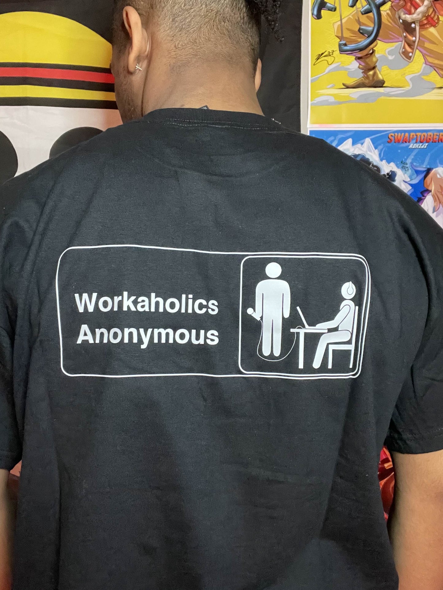 Workaholics Anonymous T-Shirt